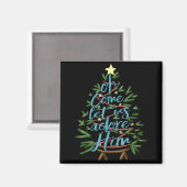 Oh Come Let Us Adore Him, Christmas Tree Quote  Magneet (Voorkant / Achterkant)