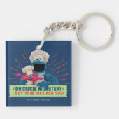Oh Cookie Monster! Ik heb dit leuk voor je. Sleutelhanger (Achterkant)