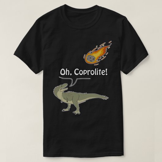 Oh Coprolite T-shirt (Design voorkant)