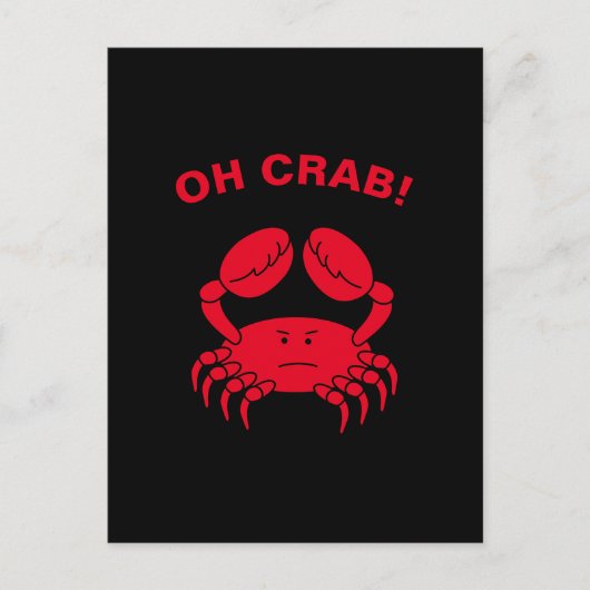 Oh Crab Funny Marine Life Zee Animal Crabby Pun Briefkaart (Voorkant)