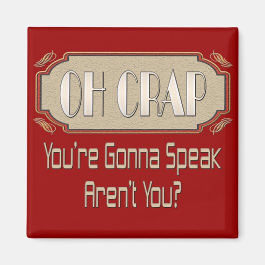 Oh Crap Magneet (Voorkant)