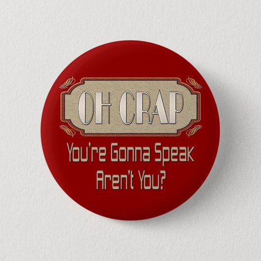 Oh Crap Ronde Button 5,7 Cm (Voorkant)