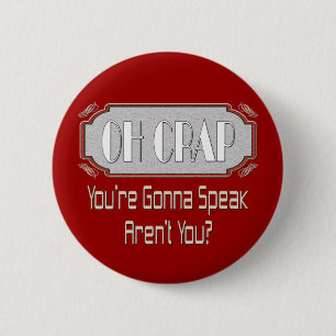 Oh Crap Ronde Button 5,7 Cm