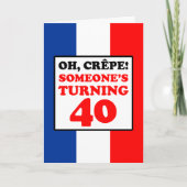 Oh Crepe Franse Vlag 40e Verjaardag Kaart (Voorkant)