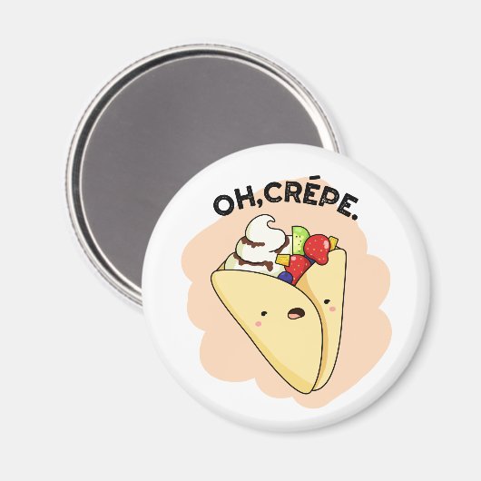Oh Crepe Funny Food Pun Magneet (Voorkant / Achterkant)