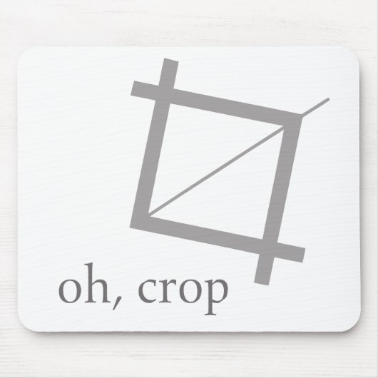 Oh Crop Photoshop Designer Geek Nerd Mousepad Muismat (Voorkant)