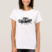 Oh Crumbs T-shirt (Voorkant)