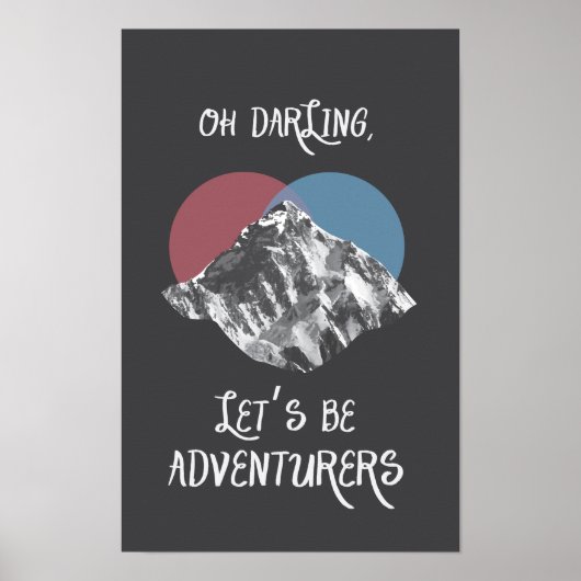 Oh Darling, laten we avonturers zijn die Poster In (Voorkant)