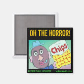 OH DE HORROR! $3.00 MAGNEET (Voorkant / Achterkant)
