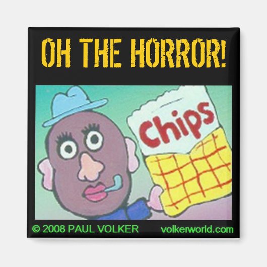 OH DE HORROR! $3.00 MAGNEET (Voorkant)