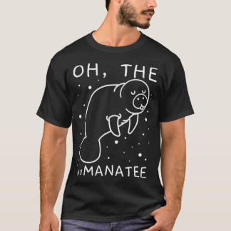 Oh de Humanatee Gift for Manatee Lovers T-shirt