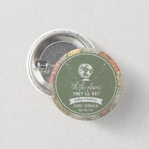 "Oh de plaatsen die ze zullen gaan!" Baby shower r Ronde Button 3,2 Cm
