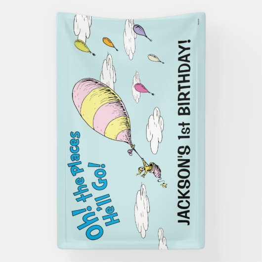 Oh, de plaatsen waar hij zal gaan! - First Birthda Spandoek (Verticaal)