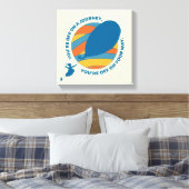 Oh, de plaatsen waar je heen gaat! "Je bent op weg Canvas Afdruk (Insitu (Slaapkamer))