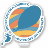 Oh, de plaatsen waar je heen gaat! "Je bent op weg Sticker (Voorkant)