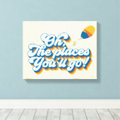 Oh, de plaatsen waar je heen gaat! Offerte met bal Canvas Afdruk (Insitu (Houten vloer))