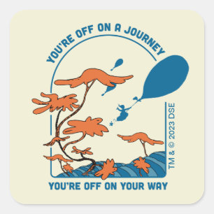 Oh, de plaatsen waar je heen gaat! "Op weg naar ee Vierkante Sticker