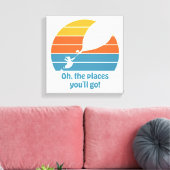 Oh, de plaatsen waar je heen gaat! Retro zonsonder Canvas Afdruk (Insitu (Woonkamer))