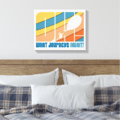 Oh, de plaatsen waar je heen gaat! "Welke reizen w Canvas Afdruk (Insitu (Slaapkamer))