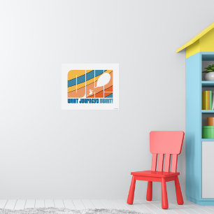 Oh, de plaatsen waar je heen gaat! "Welke reizen w Poster