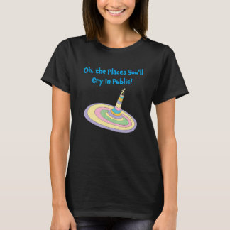Oh de plekken waar je in het publiek gaat roken t-shirt