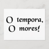 Oh, de tijden! Oh, de moraal! Briefkaart (Voorkant)