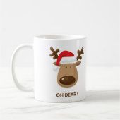 Oh Dear Funny Reindeer Holiday for families  Koffiemok (Links)