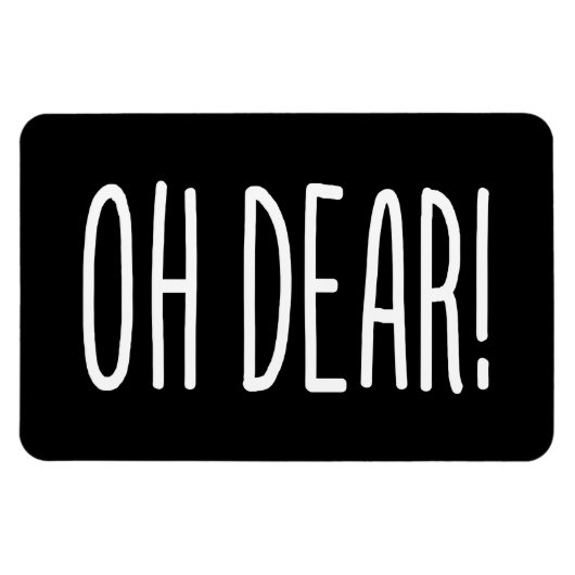 OH DEAR! MAGNEET (Horizontaal)