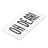 OH DEAR! MAGNEET (Linkerzijde)