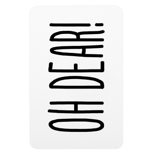 OH DEAR! MAGNEET (Verticaal)