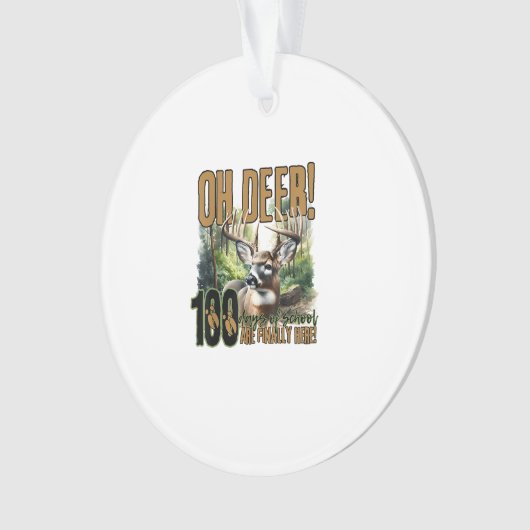 Oh Deer 100 Days Of School Deer HuAcrylic Ornament (voorkant)