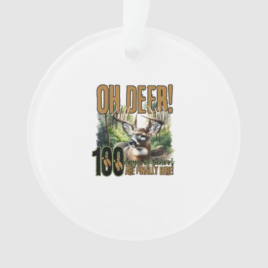 Oh Deer 100 Days Of School Deer HuAcrylic Ornament (voorkant)