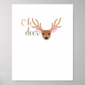Oh Deer Artistic Style  Poster (Voorkant)