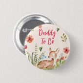 Oh Deer Baby shower papa om Button te zijn (Voorkant /achterkant)