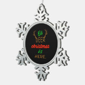 Oh Deer Christmas Celebration Holiday Design Tin Sneeuwvlok Ornament (Rechts)
