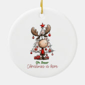 Oh Deer Christmas Is Here Cute Reindeer Christmas Keramisch Ornament (Achterkant)