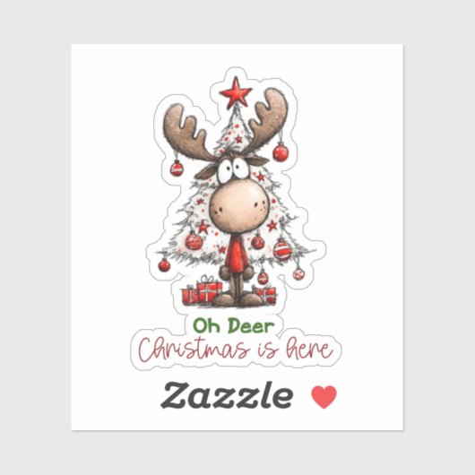 Oh Deer Christmas Is Here Cute Reindeer Christmas Sticker (Vel)