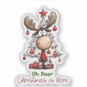 Oh Deer Christmas Is Here Cute Reindeer Christmas Sticker (Voorkant)