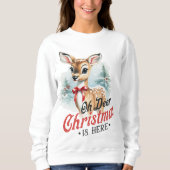 "Oh Deer, Christmas Is Here" Grappig Trui (Voorkant)