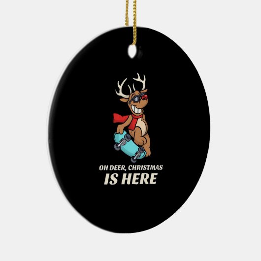 Oh Deer Christmas Is Here Skateboarding Deer Graph Keramisch Ornament (Rechts)
