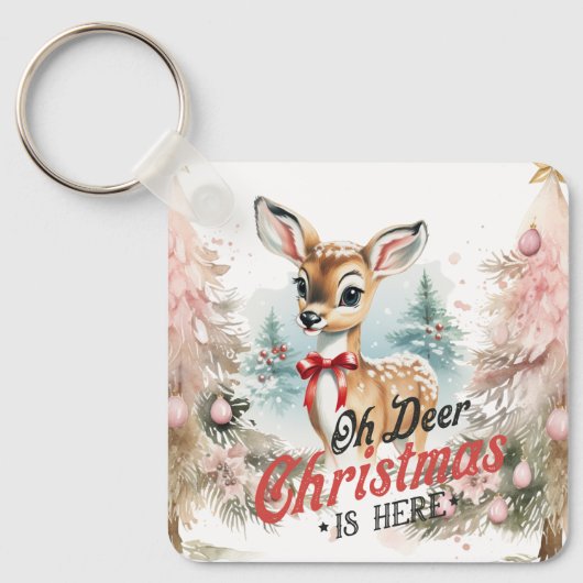 Oh Deer Christmas is hier Square Sleutelhanger (Voorkant)