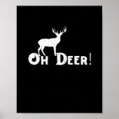 Oh Deer Clean Graphic Style  Poster (Voorkant)
