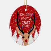 Oh Deer Crazy Year Reindeer Licht Kerstmis Snowy Keramisch Ornament (Rechts)