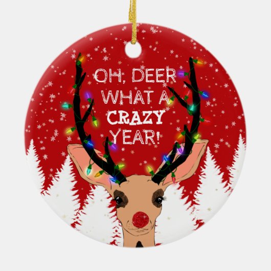 Oh Deer Crazy Year Reindeer Licht Kerstmis Snowy Keramisch Ornament (Achterkant)