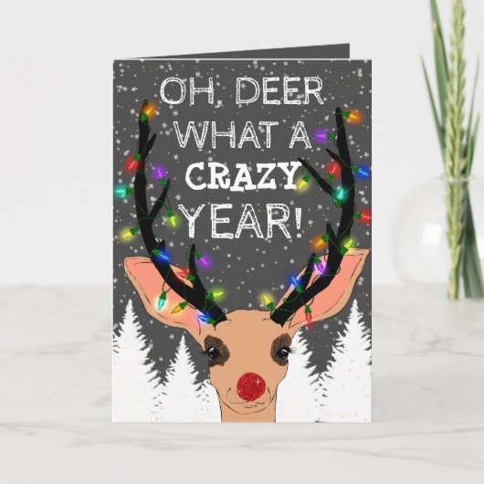 Oh Deer Crazy Year Reindeer verlicht Kerstmis Feestdagen Kaart (Voorkant)
