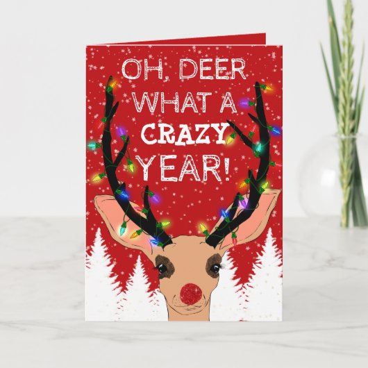 Oh Deer Crazy Year Reindeer verlicht Kerstmis Feestdagen Kaart (Voorkant)