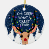 Oh Deer Crazy Year Reindeer verlicht Kerstmis Keramisch Ornament (Voorkant)