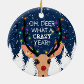 Oh Deer Crazy Year Reindeer verlicht Kerstmis Keramisch Ornament (Achterkant)