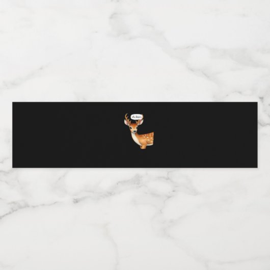 Oh Deer Cute Punny Deer Saying Whimsical Quote Waterfles Etiket (Enkel label)