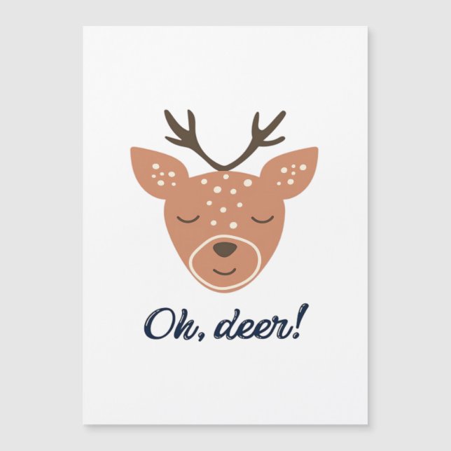 Oh Deer Deer Love Save The Deer Creative Design  (Voorkant)